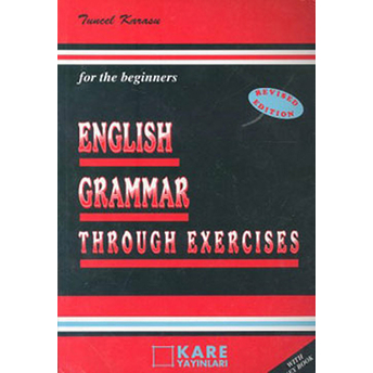 English Grammar Through Exercises For The Beginners Tuncel Karasu