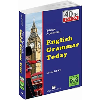 English Grammar Today (Türkçe Açıklamalı Ingilizce Gramer) Murat Kurt