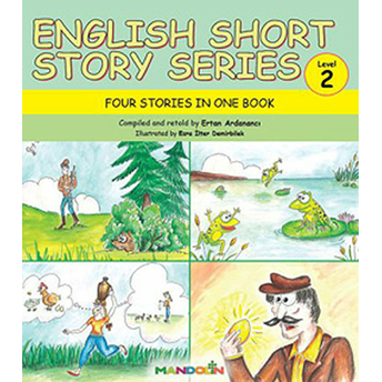 English Short Stories Series Level-2 Four Stories In One Book Ertan Ardanancı