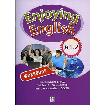 Enjoying English A1.2 Coursebook Workbook Aydan Ersöz