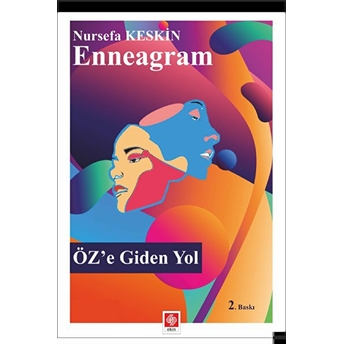 Enneagram Öz'e Giden Yol Nursefa Keskin