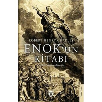 Enok Un Kitabı Robert Henry Charles