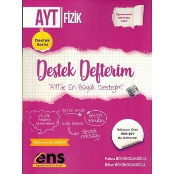 Ens Yayıncılık Ayt Fizik Destek Defterim Fatma Böyükocakoğlu