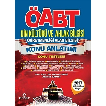 Ensar Öabt Din Kültürü Ve Ahlak Bilgisi Öğretmenliği Alan Bilgisi Konu Anlatımı Konu Testleri Ahmet Ekşi