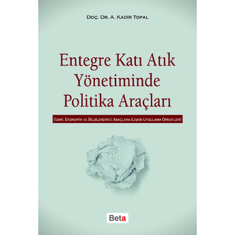 Entegre Katı Atık Yönetiminde Politika Araçları