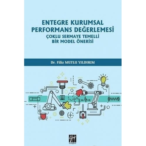 Entegre Kurumsal Performans Değerlemesi Filiz Mutlu Yıldırım