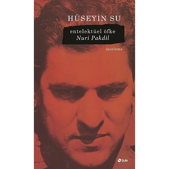 Entelektüel Öfke Hüseyin Su