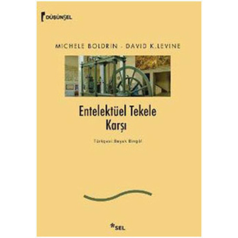 Entelektüel Tekele Karşı Michele Boldrin