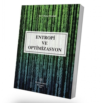 Entropi Ve Optimizasyon Y. Barış Altaylıgil