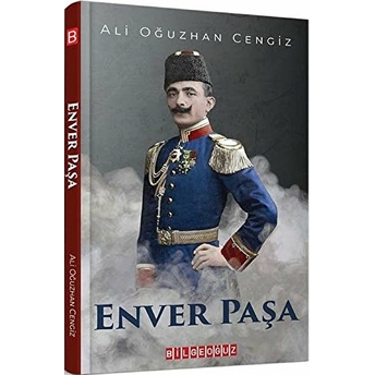 Enver Paşa Ali Oğuzhan Cengiz