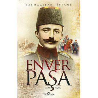 Enver Paşa Ilyas Kara