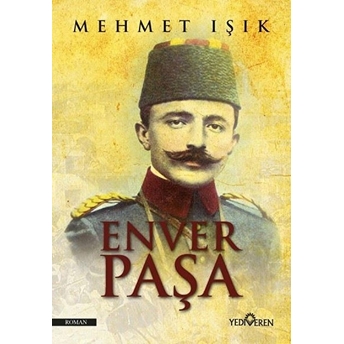 Enver Paşa Mehmet Işık