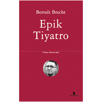 Epik Tiyatro Bertolt Brecht