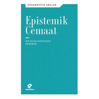 Epistemik Cemaat Hüsamettin Arslan