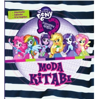 Equestria Girls - Moda Kitabı Kolektif