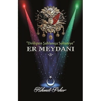 Er Meydanı 3 / Gönülden Damlalar (Tek Kitap)