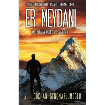 Er Meydanı - Gökhan Gençmazlumoğlu