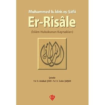 Er-Risale Imam Muhammed B. Idris Eş-Şafii