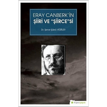 Eray Canberk’in Şiiri Ve 