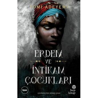 Erdem Ve Intikam Çocukları Tomi Adeyemi