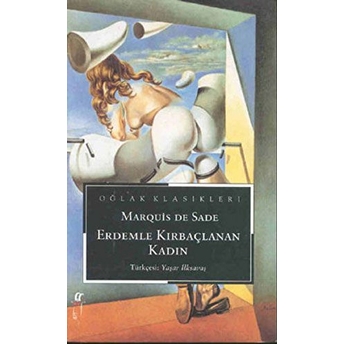 Erdemle Kırbaçlanan Kadın Marquis De Sade