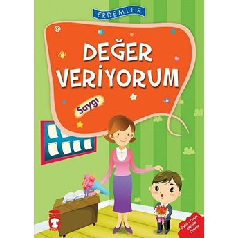 Erdemler: Değer Veriyorum - Saygı Rukiye Karaköse