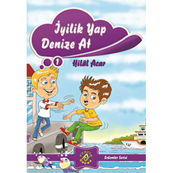 Erdemler Serisi 3 - Işleyen Demir Işıldar Hilal Acar