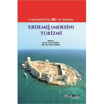 Erdemli Mersin Turizmi Ahmet Atasoy