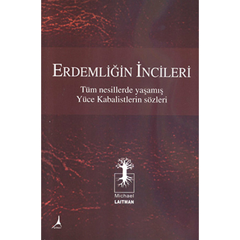 Erdemliğin Incileri-Michael Laitman