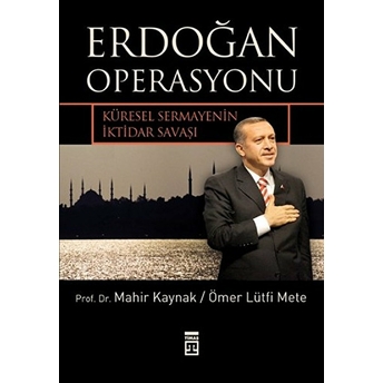 Erdoğan Operasyonu Mahir Kaynak, Ömer Lütfi Mete,Ömer Lütfi Mete