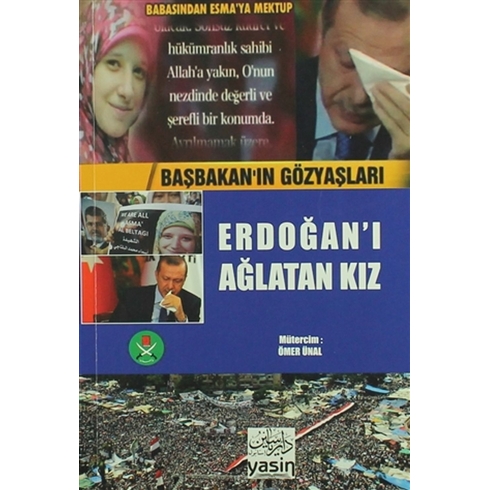 Erdoğan'I Ağlatan Kız (Arapça-Türkçe) Ebu Hemis Zlika