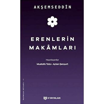 Erenlerin Makamları Akşemseddin