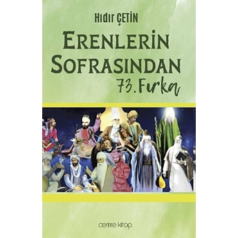 Erenlerin Sofrasından 73. Fırka