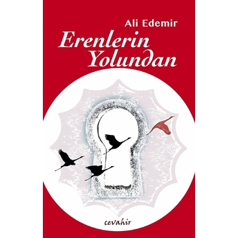 Erenlerin Yolundan Ali Edemir