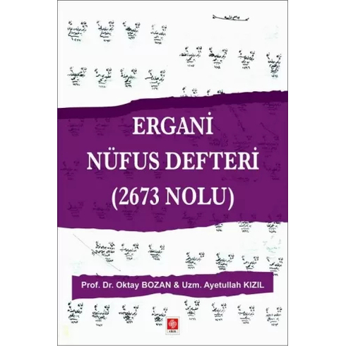 Ergani Nüfus Defteri (2673 Nolu) Oktay Bozan