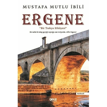 Ergene  - Mustafa Mutlu Ibili