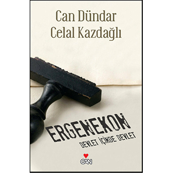 Ergenekon Devlet Içinde Devlet Can Dündar