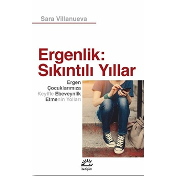 Ergenlik: Sıkıntılı Yıllar Sara Villanueva