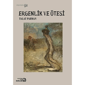 Ergenlik Ve Ötesi - Düş / Düşün 52 Talat Parman