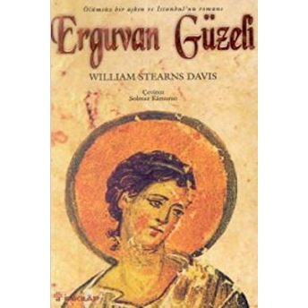 Erguvan Güzeli William Stearns Davis