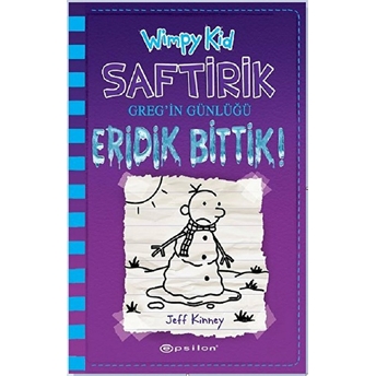 Eridik Bittik! - Saftirik Greg'in Günlüğü 13 - Ciltli Jeff Kinney