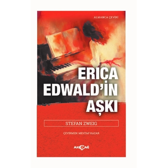 Erika Ewald'ın Aşkı Stefan Zweig