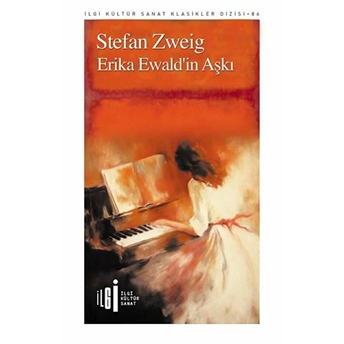 Erika Ewaldin Aşkı Stefan Zweig