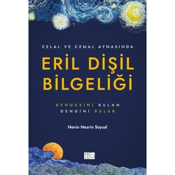 Eril Dişil Bilgeliği Nevin Nesrin Soysal