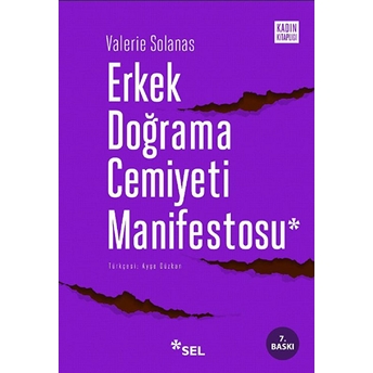 Erkek Doğrama Cemiyeti Manifestosu Valerie Solanas