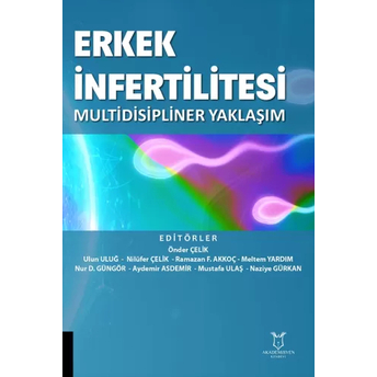 Erkek Infertilitesi Multidisipliner Yaklaşım Önder Çelik