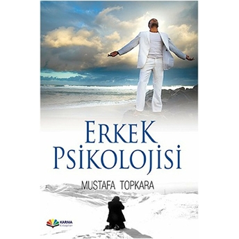 Erkek Psikolojisi Mustafa Topkara