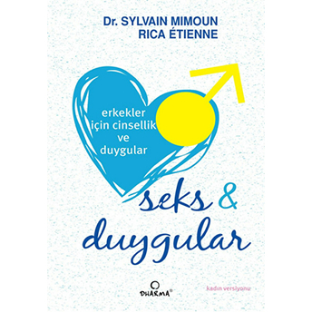 Erkekler Için Cinsellik Ve Duygular