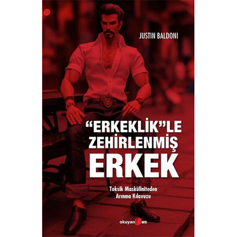 Erkeklik”Le Zehirlenmiş Erkek Justin Baldoni