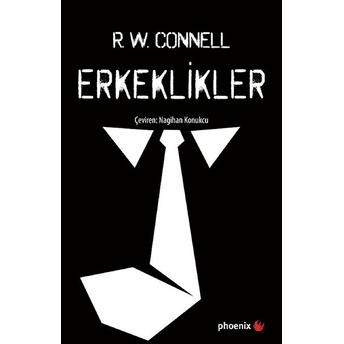 Erkeklikler R. W. Connell